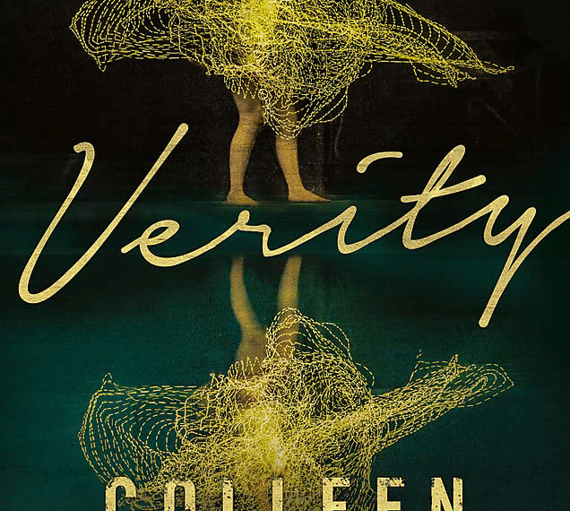 “Verity”: Unleash Twisted Thrills Within Pages