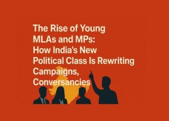The Rise of Young MLAs and MPs: How India’s New Political Class Is Rewriting Campaigns, Constituencies, and Conversations