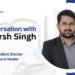 Dr Harsh Singh modern doctor healer patient care